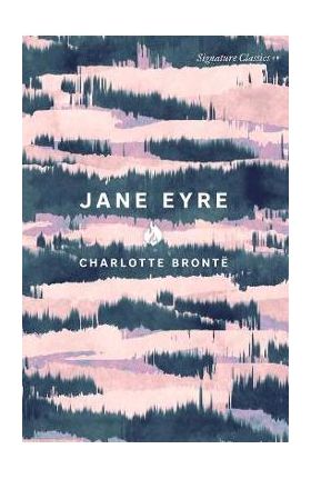 Jane Eyre - Charlotte Bronte