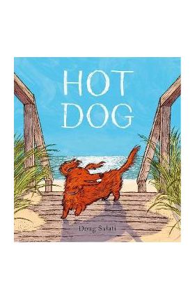 Hot Dog - Doug Salati