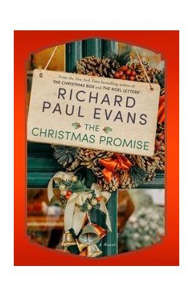 The Christmas Promise - Richard Paul Evans