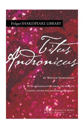 Titus Andronicus - William Shakespeare