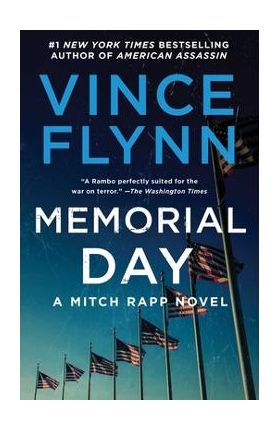 Memorial Day, 7 - Vince Flynn