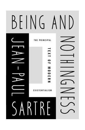 Being and Nothingness - Jean-paul Sartre