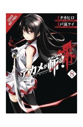 Akame Ga Kill! Zero, Vol. 8 - Takahiro