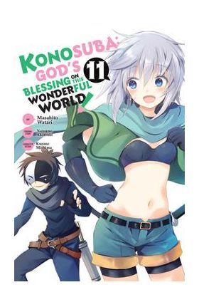 Konosuba: God's Blessing on This Wonderful World!, Vol. 11 (Manga) - Natsume Akatsuki