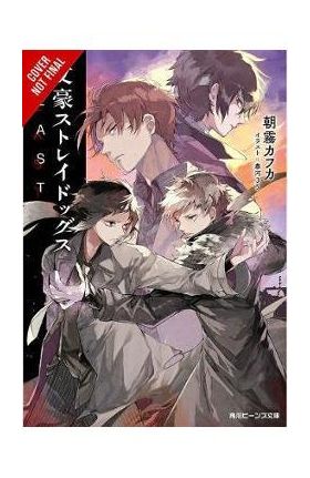 Bungo Stray Dogs, Vol. 6 (Light Novel): Beast - Kafka Asagiri