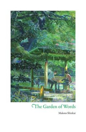 The Garden of Words - Makoto Shinkai