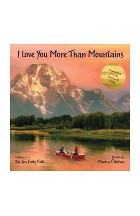 I Love You More Than Mountains - Kristen Emily Behl