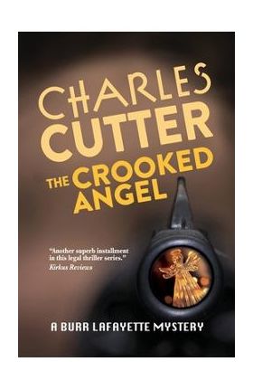 The Crooked Angel - Charles Cutter