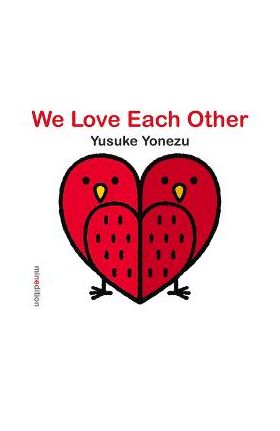 We Love Each Other - Yusuke Yonezu