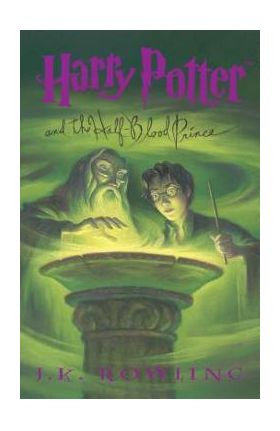 Harry Potter and the Half-Blood Prince - J. K. Rowling