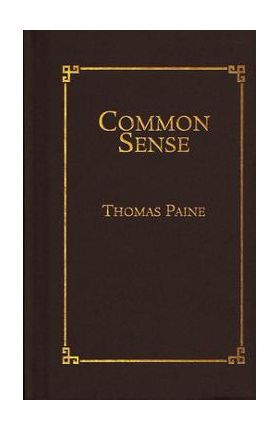 Common Sense - Thomas Paine