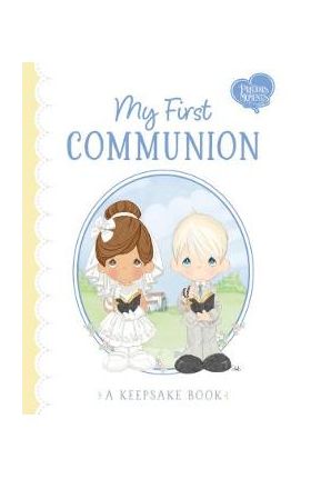 My First Communion: A Keepsake Book - Precious Moments