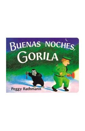 Buenas Noches, Gorila - Peggy Rathmann
