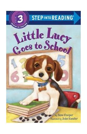 Little Lucy Goes to School - Ilene Cooper