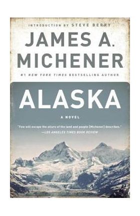 Alaska - James A. Michener