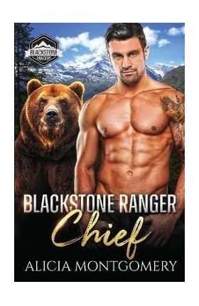 Blackstone Ranger Chief: Blackstone Rangers Book 1 - Alicia Montgomery