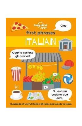 First Phrases - Italian 1 - Lonely Planet Kids