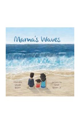 Mama's Waves - Chandra Ghosh Ippen