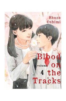 Blood on the Tracks, Volume 4 - Shuzo Oshimi