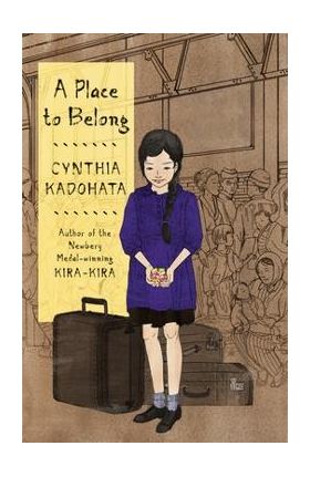 A Place to Belong - Cynthia Kadohata