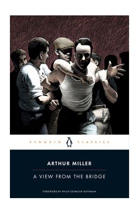 A View from the Bridge - Arthur Miller