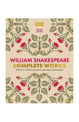 William Shakespeare Complete Works Second Edition - William Shakespeare