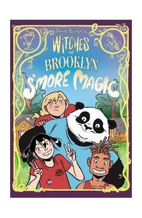 Witches of Brooklyn: s'More Magic: (A Graphic Novel) - Sophie Escabasse