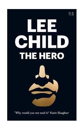 The Hero - Lee Child