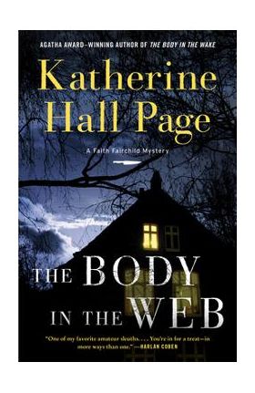 The Body in the Web: A Faith Fairchild Mystery - Katherine Hall Page