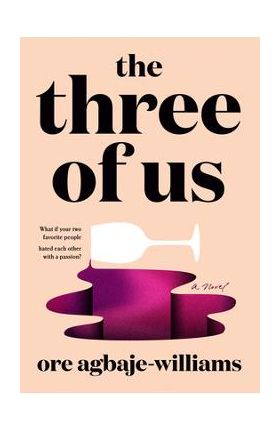 The Three of Us - Ore Agbaje-williams