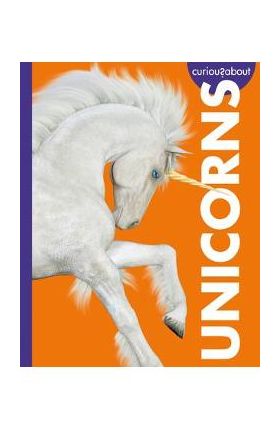 Curious about Unicorns - Gina Kammer