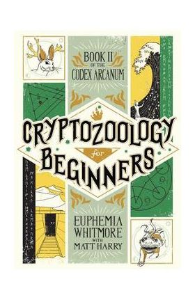 Cryptozoology for Beginners - Matt Harry