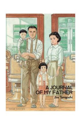 A Journal of My Father - Jiro Taniguchi