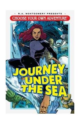 Choose Your Own Adventure: Journey Under the Sea - Andrew E. C. Gaska