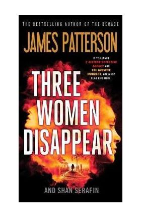 Three Women Disappear - James Patterson