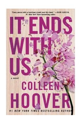 It Ends with Us - Colleen Hoover