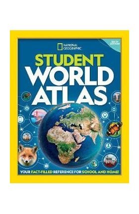 National Geographic Student World Atlas - National Geographic