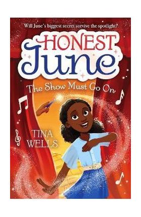 Honest June: The Show Must Go on - Tina Wells