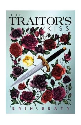 Traitor'S Kiss