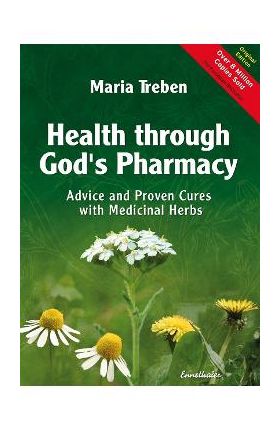 Health Through God's Pharmacy - Maria Treben