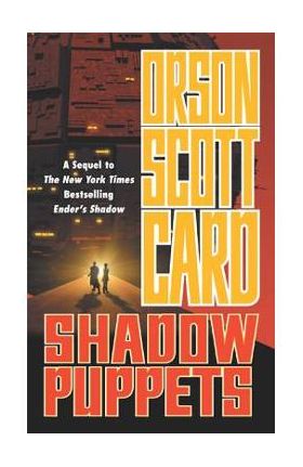 Shadow Puppets - Orson Scott Card