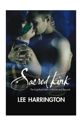 Sacred Kink - Lee Harrington