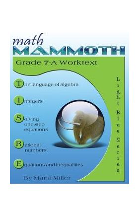 Math Mammoth Grade 7-A Worktext - Maria Miller