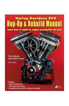 H-D Evo, Hop-Up & Rebuild Manual - Chris Maida