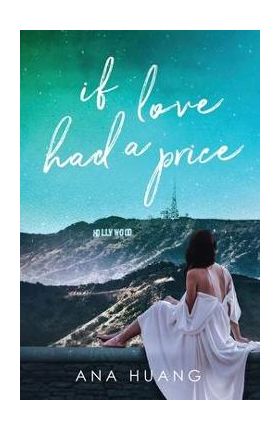 If Love Had a Price - Ana Huang