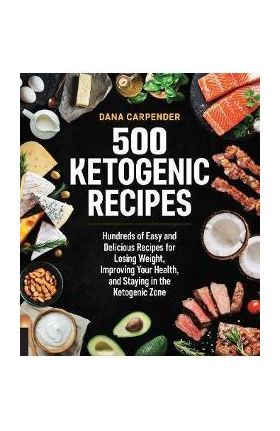 500 Ketogenic Recipes