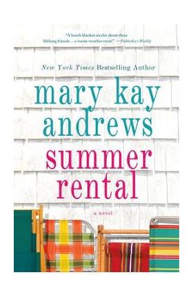 Summer Rental - Mary Kay Andrews