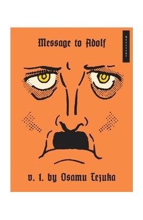 Message to Adolf, Part 1 - Osamu Tezuka