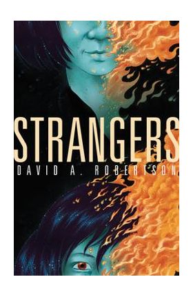 Strangers, 1 - David A. Robertson