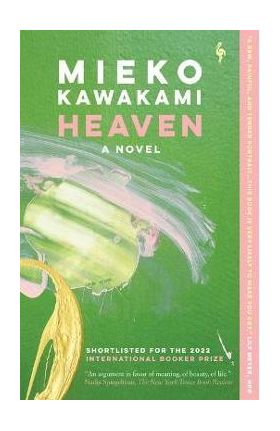 Heaven - Mieko Kawakami